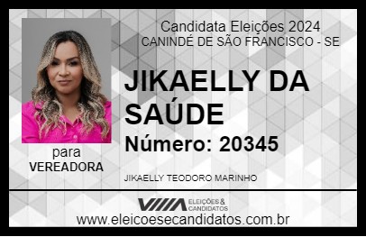 Candidato JIKAELLY DA SAÚDE 2024 - CANINDÉ DE SÃO FRANCISCO - Eleições