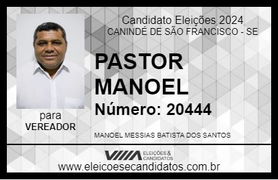 Candidato PASTOR MANOEL 2024 - CANINDÉ DE SÃO FRANCISCO - Eleições