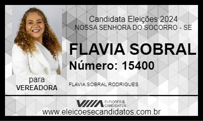 Candidato FLAVIA SOBRAL 2024 - NOSSA SENHORA DO SOCORRO - Eleições