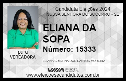 Candidato ELIANA DA SOPA 2024 - NOSSA SENHORA DO SOCORRO - Eleições