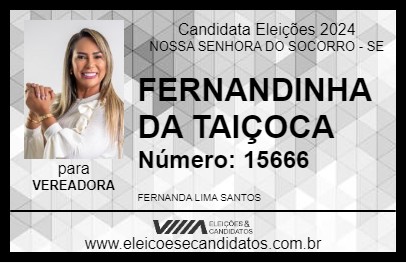 Candidato FERNANDINHA DA TAIÇOCA 2024 - NOSSA SENHORA DO SOCORRO - Eleições