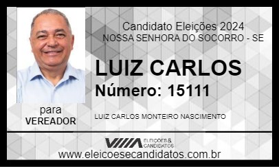 Candidato LUIZ CARLOS 2024 - NOSSA SENHORA DO SOCORRO - Eleições