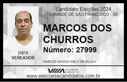 Candidato MARCOS DOS CHURROS 2024 - CANINDÉ DE SÃO FRANCISCO - Eleições