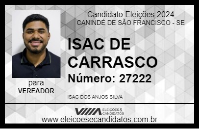 Candidato ISAC DE CARRASCO 2024 - CANINDÉ DE SÃO FRANCISCO - Eleições