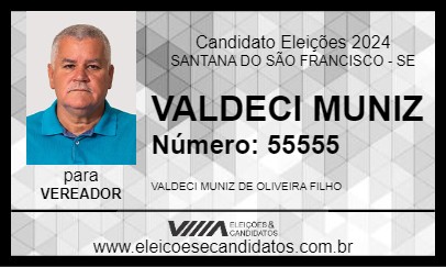 Candidato VALDECI MUNIZ 2024 - SANTANA DO SÃO FRANCISCO - Eleições