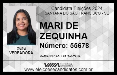 Candidato MARI DE ZEQUINHA 2024 - SANTANA DO SÃO FRANCISCO - Eleições