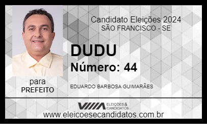 Candidato DUDU 2024 - SÃO FRANCISCO - Eleições