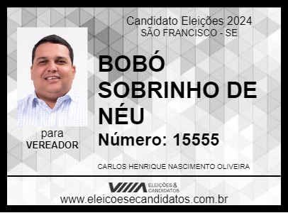 Candidato BOBÓ SOBRINHO DE NÉU 2024 - SÃO FRANCISCO - Eleições