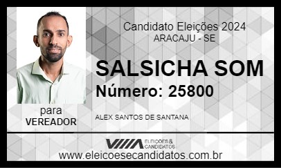 Candidato SALSICHA SOM 2024 - ARACAJU - Eleições