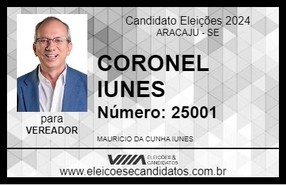 Candidato CORONEL IUNES 2024 - ARACAJU - Eleições