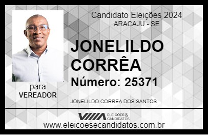 Candidato JONELILDO CORRÊA 2024 - ARACAJU - Eleições