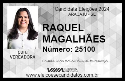 Candidato RAQUEL MAGALHÃES 2024 - ARACAJU - Eleições