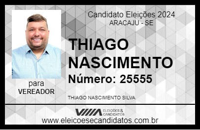 Candidato THIAGO NASCIMENTO 2024 - ARACAJU - Eleições