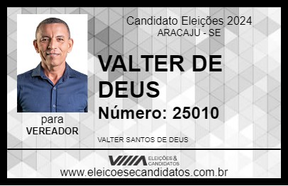 Candidato VALTER DE DEUS 2024 - ARACAJU - Eleições