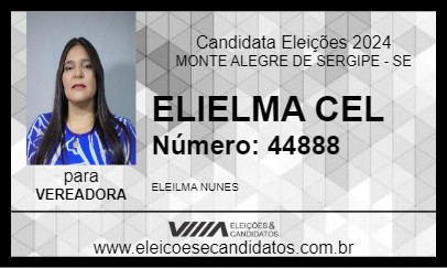 Candidato ELIELMA CEL 2024 - MONTE ALEGRE DE SERGIPE - Eleições