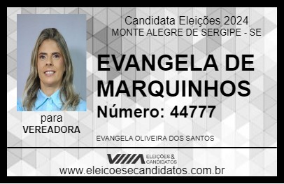 Candidato EVANGELA DE MARQUINHOS 2024 - MONTE ALEGRE DE SERGIPE - Eleições