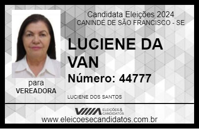 Candidato LUCIENE DA VAN 2024 - CANINDÉ DE SÃO FRANCISCO - Eleições