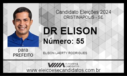 Candidato DR ELISON 2024 - CRISTINÁPOLIS - Eleições