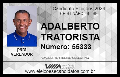 Candidato ADALBERTO TRATORISTA 2024 - CRISTINÁPOLIS - Eleições