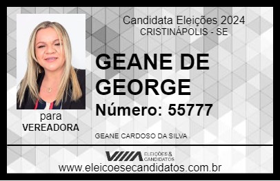 Candidato GEANE DE GEORGE 2024 - CRISTINÁPOLIS - Eleições