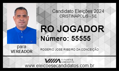 Candidato RO JOGADOR 2024 - CRISTINÁPOLIS - Eleições