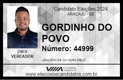 Candidato GORDINHO DO POVO 2024 - ARACAJU - Eleições