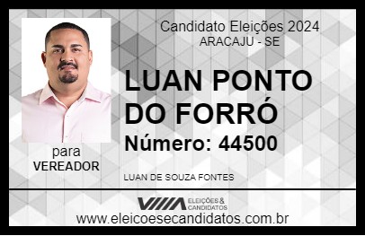 Candidato LUAN PONTO DO FORRÓ 2024 - ARACAJU - Eleições