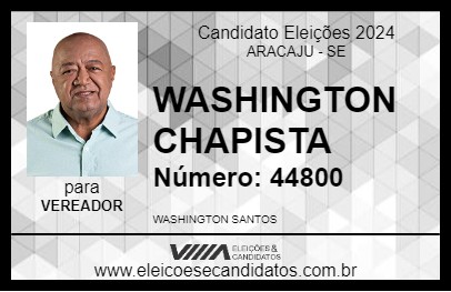 Candidato WASHINGTON CHAPISTA 2024 - ARACAJU - Eleições