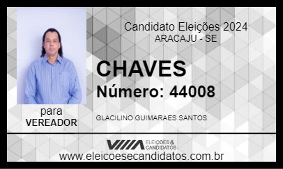 Candidato CHAVES 2024 - ARACAJU - Eleições