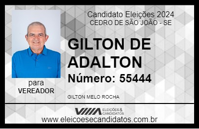 Candidato GILTON DE ADALTON 2024 - CEDRO DE SÃO JOÃO - Eleições