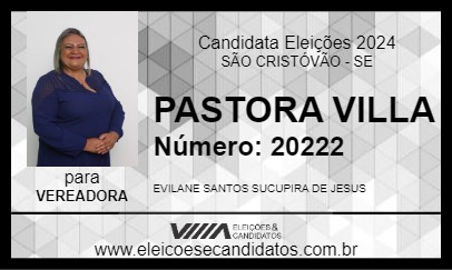 Candidato PASTORA VILLA 2024 - SÃO CRISTÓVÃO - Eleições