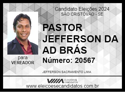 Candidato PASTOR JEFFERSON DA AD BRÁS 2024 - SÃO CRISTÓVÃO - Eleições