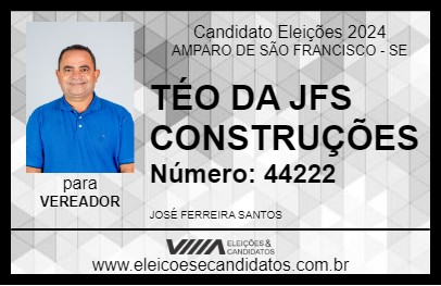 Candidato TÉO DA JFS CONSTRUÇÕES 2024 - AMPARO DE SÃO FRANCISCO - Eleições