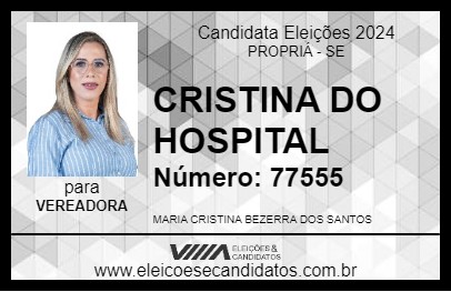 Candidato CRISTINA DO HOSPITAL 2024 - PROPRIÁ - Eleições