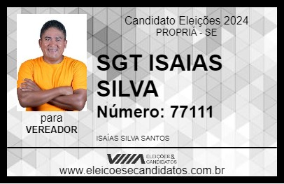 Candidato SGT ISAIAS SILVA 2024 - PROPRIÁ - Eleições