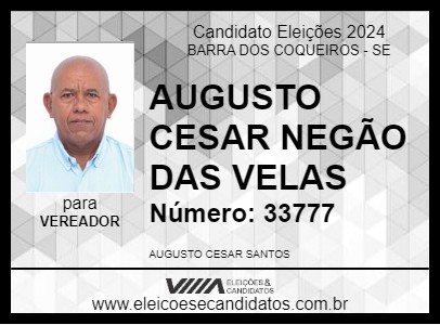 Candidato AUGUSTO CESAR NEGÃO DAS VELAS 2024 - BARRA DOS COQUEIROS - Eleições