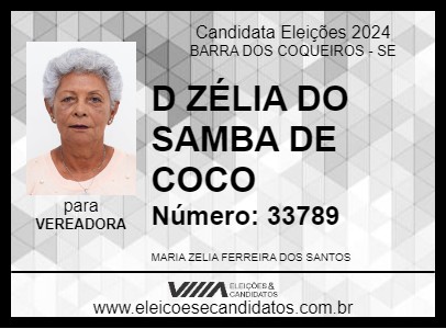 Candidato D ZÉLIA DO SAMBA DE COCO 2024 - BARRA DOS COQUEIROS - Eleições