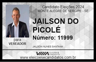 Candidato JAILSON DO PICOLÉ 2024 - MONTE ALEGRE DE SERGIPE - Eleições