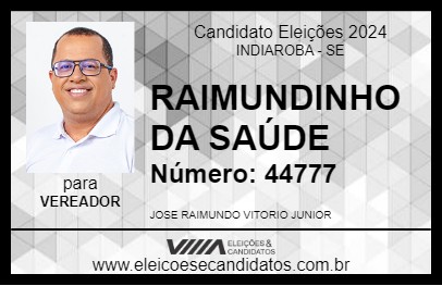 Candidato RAIMUNDINHO DA SAÚDE 2024 - INDIAROBA - Eleições