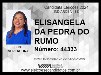 Candidato ELISANGELA DA PEDRA DO RUMO 2024 - INDIAROBA - Eleições