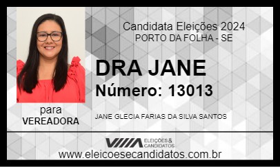 Candidato DRA JANE 2024 - PORTO DA FOLHA - Eleições