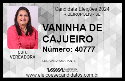 Candidato VANINHA DE CAJUEIRO 2024 - RIBEIRÓPOLIS - Eleições