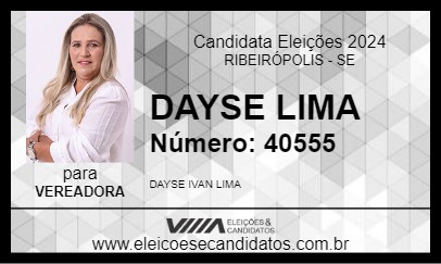 Candidato DAYSE LIMA 2024 - RIBEIRÓPOLIS - Eleições