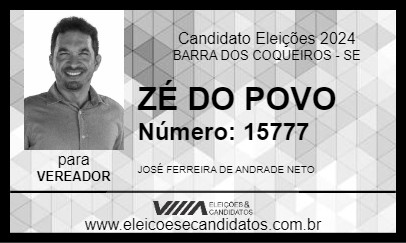 Candidato ZÉ DO POVO 2024 - BARRA DOS COQUEIROS - Eleições