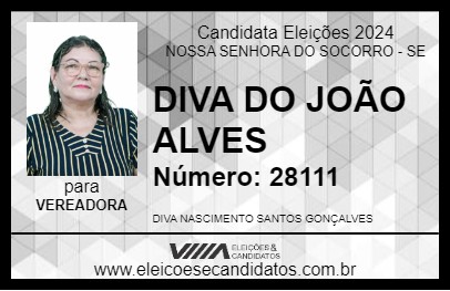 Candidato DIVA DO JOÃO ALVES 2024 - NOSSA SENHORA DO SOCORRO - Eleições