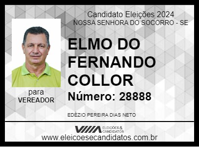 Candidato ELMO DO FERNANDO COLLOR 2024 - NOSSA SENHORA DO SOCORRO - Eleições