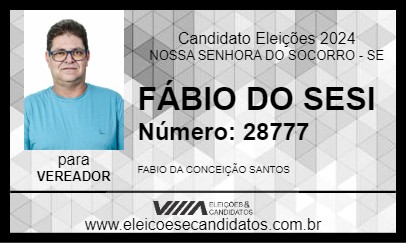 Candidato FÁBIO DO SESI 2024 - NOSSA SENHORA DO SOCORRO - Eleições