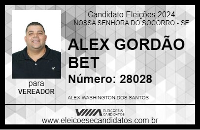 Candidato ALEX GORDÃO BET 2024 - NOSSA SENHORA DO SOCORRO - Eleições