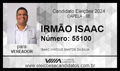 Candidato IRMÃO ISAAC 2024 - CAPELA - Eleições