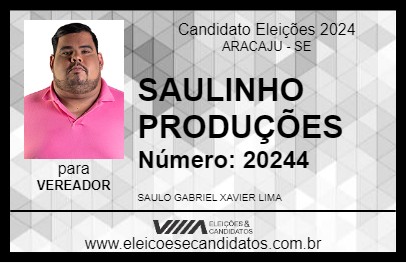 Candidato SAULINHO PRODUÇÕES 2024 - ARACAJU - Eleições